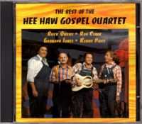 Hee Haw Gospel Quartet - The Best Of The Hee Haw Gospel Quartet