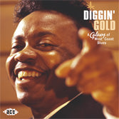 VA: - Diggin' Gold - A Galaxy Of West Coast Blues