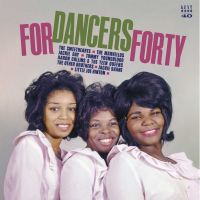 VA: - For Dancers Forty - Kent Records 1982-2022
