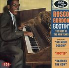 Rosco Gordon - Bootin' : The Best Of The RPM Years