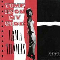 Irma Thomas: Time Is On My Side LP