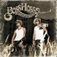 Bosshoss - Internashville Urban Hymns