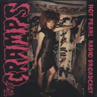 Cramps - Hot Pearl Radio Broadcast
