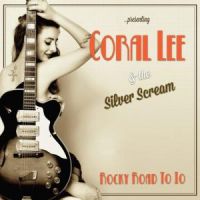 Coral Lee & The Silver Scream - Rocky Road To Io