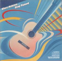 Chet Atkins - C.G.P. - Stay Tuned