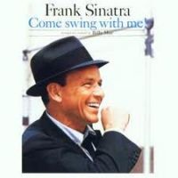 Frank Sinatra - Come Swing With Me !