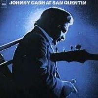 Johnny Cash - At San Quentin