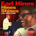 Earl Hines - Hines Shines - featuring Muggsy Spanier