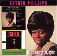 Esther Phillips - And I Love Him / Esther
