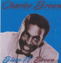 Charles Brown - Blues in Brown