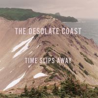 Desolate Coast - Time Slips Away