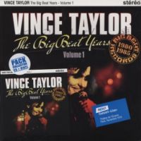 Vince Taylor - The Big Beat Years Vol. 1 10" + CD