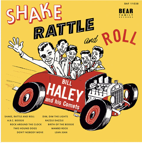 Bill Haley And His Comets - Shake Rattle And Roll