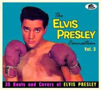 VA: - Elvis Presley Connection Vol. 3