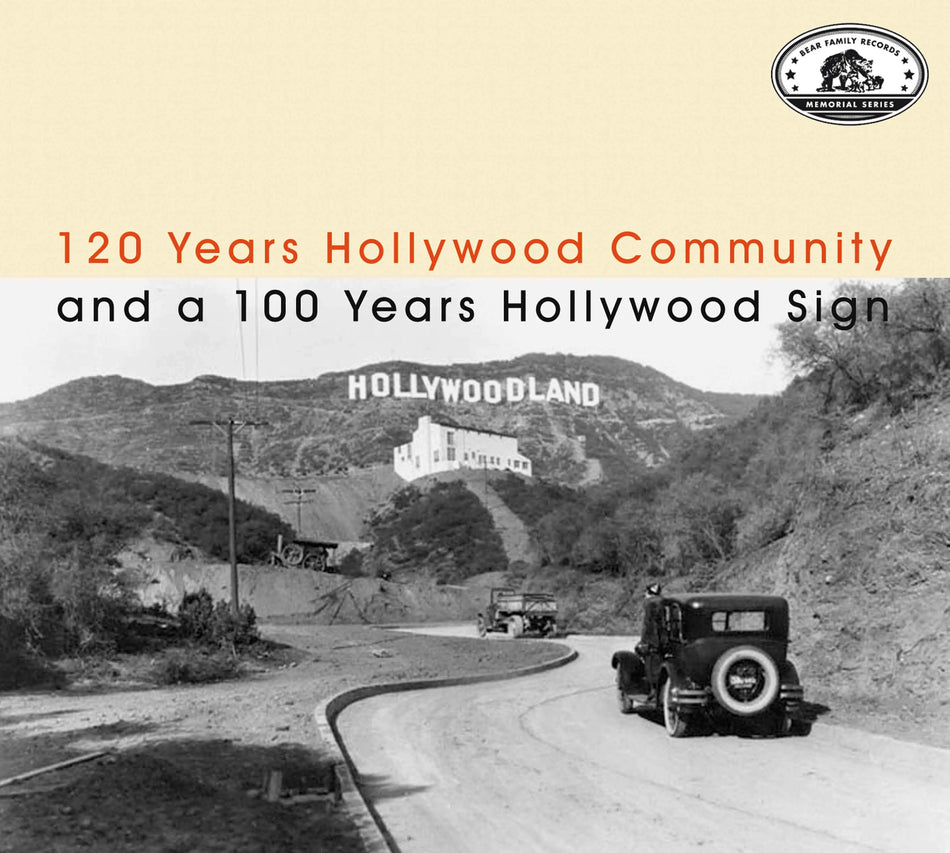 VA: - 120 Years Hollywood Community and a 100 Years Hollywood Sign