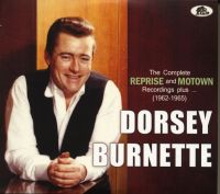 Dorsey Burnette - The Complete Reprise and Motown Recordings plus..2CD