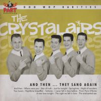 Crystalairs - And Then...They Sang Again