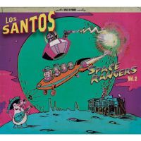 Los Santos - Space Rangers Vol. 2