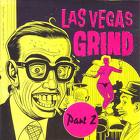 VA: - Las Vegas Grind Vol. 4