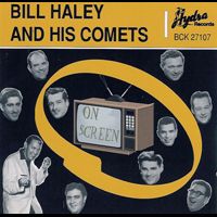 Bill Haley And His Comets - On Screen