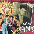Gene Maltais - Gang War