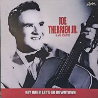 Joe Therrien Jr. - Hey Babe! Let´s Go Downtown