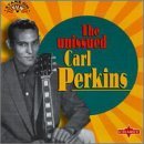 Carl Perkins - Unissued