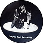 Restless - Do You Feel Restless? picture disc