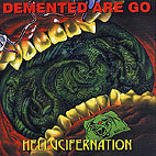Demented Are Go: Hellucifernation LP