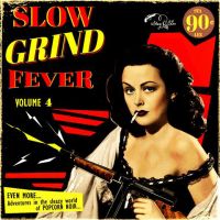 VA: - Slow Grind Fever Vol. 4