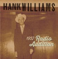 Hank Williams - 1952 Radio Audition EP