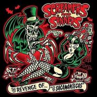 Screamers And Sinners - The Revenge Of El Sacamantecas LP+CD
