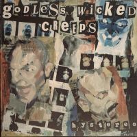 Godless Wicked Creeps - Hystereo