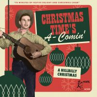 VA: - Christmas Time's A-Comin' - A Hillbilly Christmas