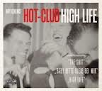 Ray Collins' Hot Club - High Life CD