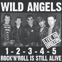 Wild Angels - Live In Brixton
