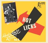 VA: - Hot Licks - Rock’n Roll Kittens Vol. 6