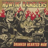 Howlin' Ramblers - Drunken Hearted Man