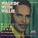 Willie Mitchell Combo - Walkin' With Willie