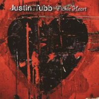 Justin Tubb - Fickle Heart