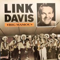 Link Davis - Big Mamou