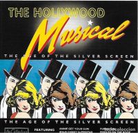 BBC Film Orchestra - Hollywood Musical - The Age Of The Silver Screen