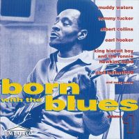 VA: - Born With The Blues Volume 1