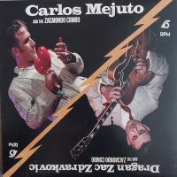 Carlos Mejuto / Dragan Zac Zdravkovic - Carlos Mejuto / Dragan Zac Zdravkovic