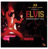 Elvis Presley - Las Vegas Hilton Presents: Elvis Opening Night 1972