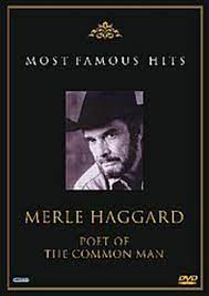 Merle Haggard - Poet Of the Common Man