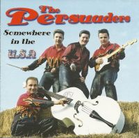 Persuaders - Somewhere In The USA