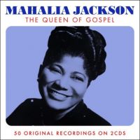 Mahalia Jackson - Queen Of Gospel 2CD