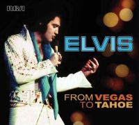 Elvis Presley - From Vegas To Tahoe 3CD
