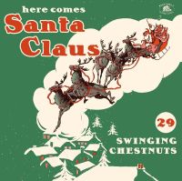 VA: - Here Comes Santa Claus